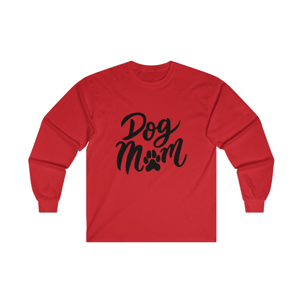 Dog Mom Long Sleeve Tee