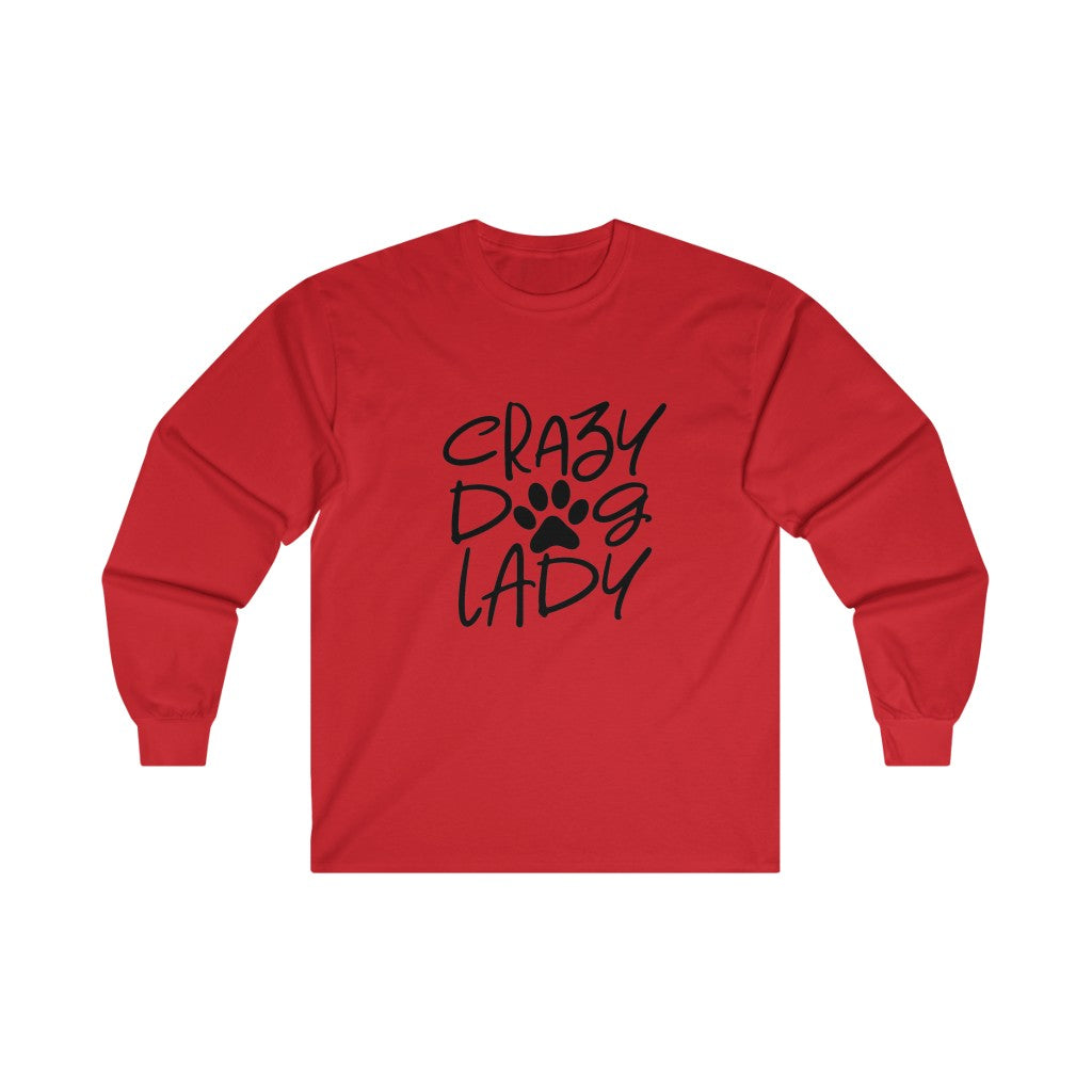 Crazy Dog Lady Long Sleeve Tee