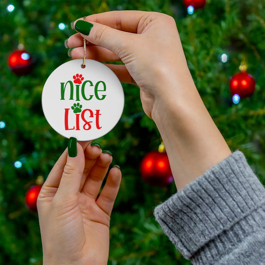 Nice List Ceramic Ornament