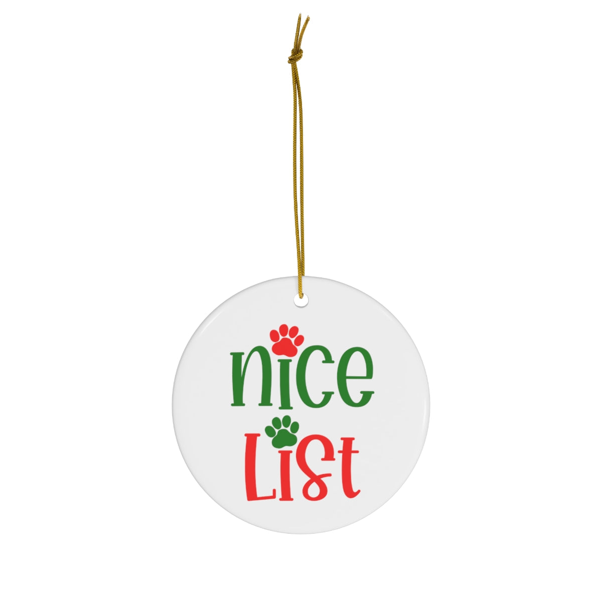Nice List Ceramic Ornament