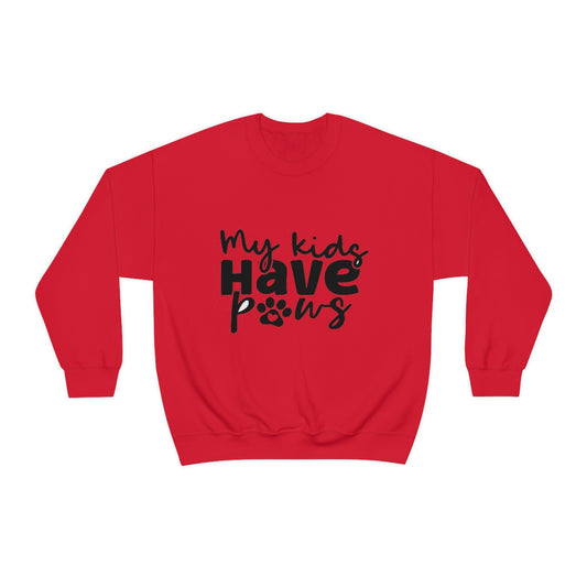 My Kids Have Paws Crewneck Sweatshirt